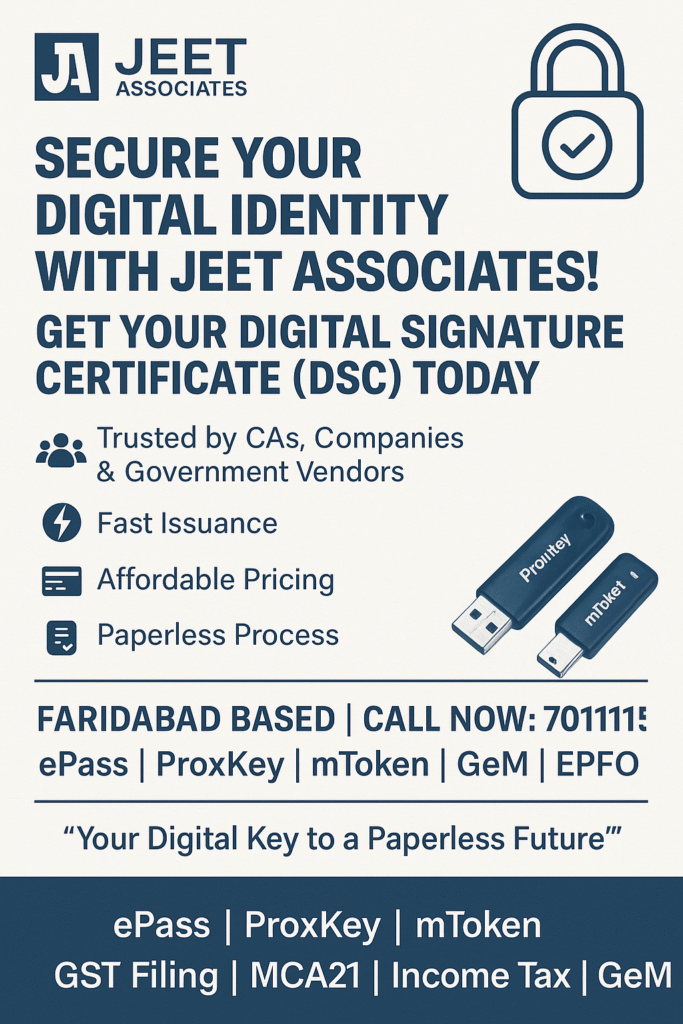 "Promotional poster for Jeet Associates offering fast, paperless DSC services in Faridabad with contact details and supported token types."