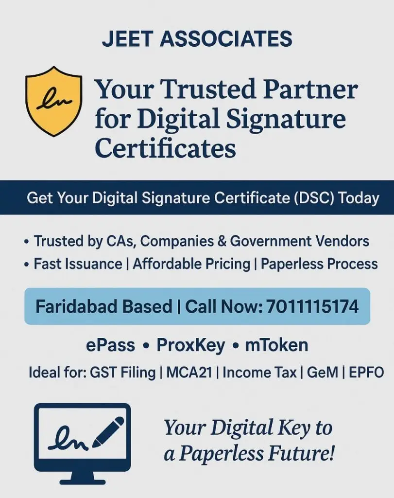"Promotional poster for Jeet Associates offering Digital Signature Certificate (DSC) services in Faridabad, featuring contact info, benefits, and token types."